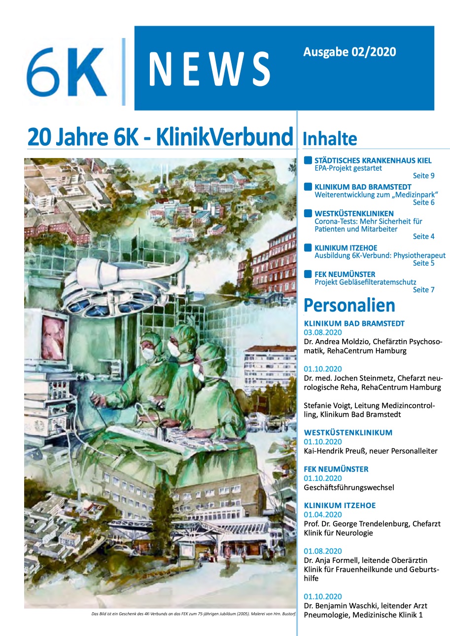 Der Newsletter des 6K Klinikverbundes – Ausgabe 02/2020